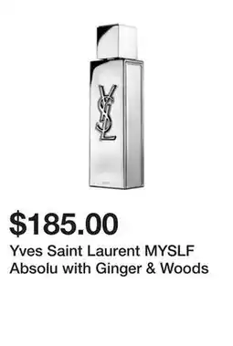 Sephora Yves Saint Laurent MYSLF Absolu with Ginger & Woods offer