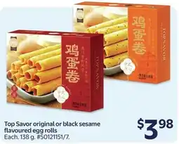 Walmart Top Savor original or black sesame flavoured egg rolls offer