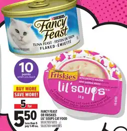 Metro FANCY FEAST OR FRISKIES LIL' SOUPS CAT FOOD offer
