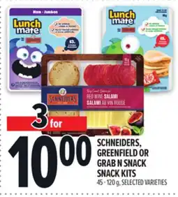 Metro SCHNEIDERS, GREENFIELD OR GRAB N SNACK SNACK KITS offer