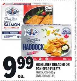 Metro HIGH LINER BREADED OR PAN-SEAR FILLETS offer