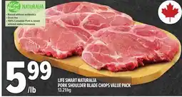 Metro LIFE SMART NATURALIA PORK SHOULDER BLADE CHOPS VALUE PACK offer
