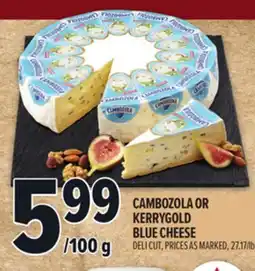 Metro CAMBOZOLA OR KERRYGOLD BLUE CHEESE offer