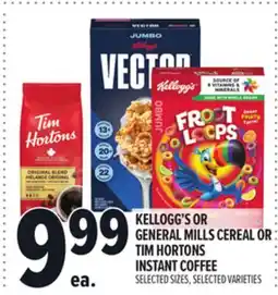 Metro KELLOGG'S OR GENERAL MILLS CEREAL OR TIM HORTONS INSTANT COFFEE offer