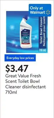 Walmart Great Value Fresh Scent Toilet Bowl Cleaner disinfectant 710ml offer