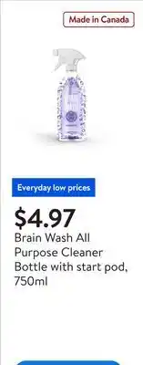 Walmart Brain Wash All Purpose Cleaner Bottle with start pod, 750ml offer