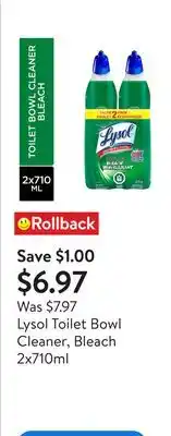 Walmart Lysol Toilet Bowl Cleaner, Bleach 2x710ml offer