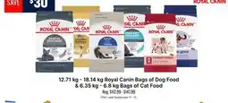 Ren’s Pets Depot 12.71 kg-18.14 kg Royal Canin Bags of Dog Food & 6.35 kg-6.8 kg Bags of Cat Food offer