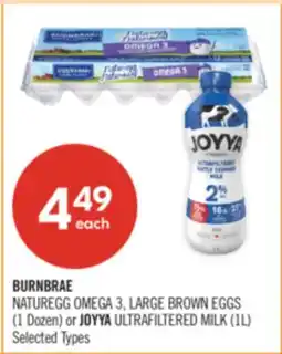 Shoppers Drug Mart BURNBRAE NATUREGG OMEGA 3, LARGE BROWN EGGS (1 Dozen) or JOYYA ULTRAFILTERED MILK (1L) offer