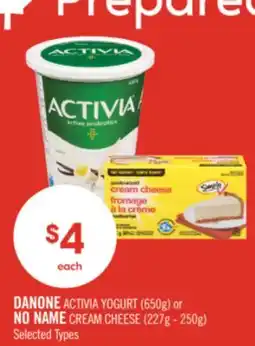 Shoppers Drug Mart DANONE ACTIVIA YOGURT (650g) or NO NAME CREAM CHEESE (227g - 250g) offer