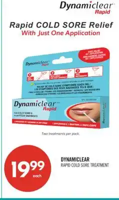 Shoppers Drug Mart DYNAMICLEAR RAPID COLD SORE TREATMENT offer