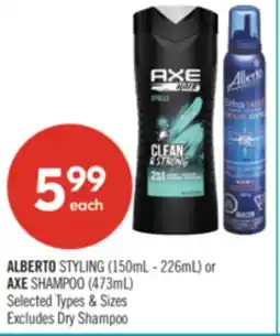 Shoppers Drug Mart ALBERTO STYLING (150mL-226mL) or AXE SHAMPOO (473ml) offer