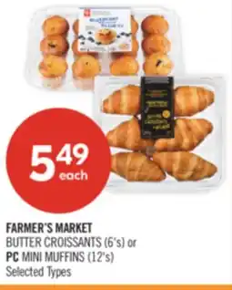 Shoppers Drug Mart FARMER'S MARKET BUTTER CROISSANTS (6's) or PC MINI MUFFINS (12's) offer