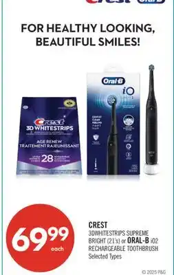 Shoppers Drug Mart CREST 3DWHITESTRIPS SUPREME BRIGHT (21's) or ORAL-B iO2 RECHARGEABLE TOOTHBRUSH offer