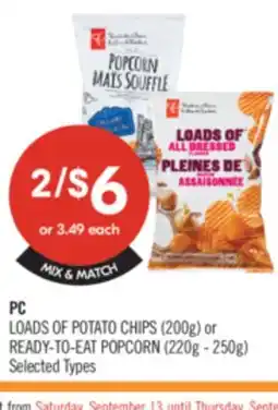 Shoppers Drug Mart PC LOADS OF POTATO CHIPS (200g) or READY-TO-EAT POPCORN (220g – 250g) offer