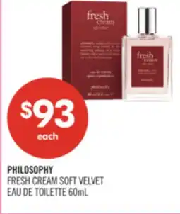 Shoppers Drug Mart PHILOSOPHY FRESH CREAM SOFT VELVET EAU DE TOILETTE offer