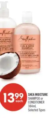 Shoppers Drug Mart SHEA MOISTURE SHAMPOO or CONDITIONER offer