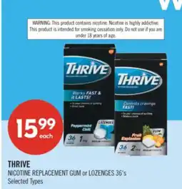 Shoppers Drug Mart THRIVE NICOTINE REPLACEMENT GUM or LOZENGES offer