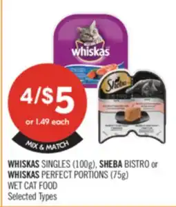 Shoppers Drug Mart WHISKAS SINGLES (100g), SHEBA BISTRO or WHISKAS PERFECT PORTIONS (75g) WET CAT FOOD offer