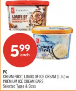 Shoppers Drug Mart PC CREAM FIRST, LOADS OF ICE CREAM (1.5L) or PREMIUM ICE CREAM BARS offer