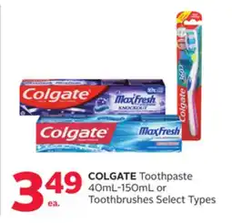 Rexall COLGATE Toothpaste 40mL-150mL or Toothbrushes offer