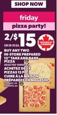 Independent City Market BUY ANY TWO IN-STORE PREPARED 12 TAKE AND BAKE PIZZA offer