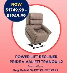 Wellwise by Shoppers POWER LIFT RECLINER PRIDE VIVALIFT! TRANQUIL2 offer