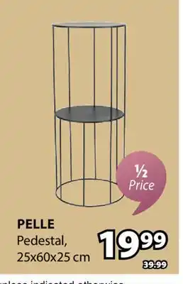 JYSK PELLE Pedestal offer
