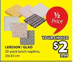 JYSK LERSSON / GLAD 20-pack lunch napkins offer