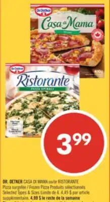 Pharmaprix DR. OETKER CASA DI MAMA or RISTORANTE Frozen Pizza offer