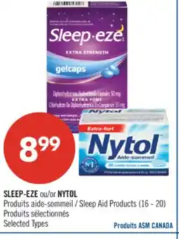 Pharmaprix SLEEP-EZE or NYTOL Sleep Aid Products (16 - 20) offer