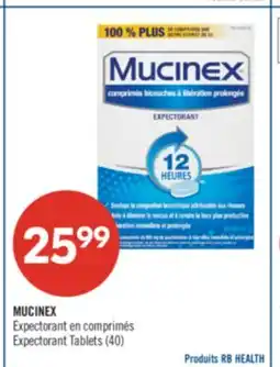 Pharmaprix MUCINEX Expectorant Tablets (40) offer