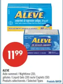 Pharmaprix ALEVE Nighttime (20), Liquid Gels (30) or Caplets (50) offer