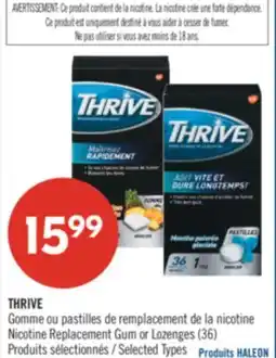 Pharmaprix THRIVE Nicotine Replacement Gum or Lozenges offer