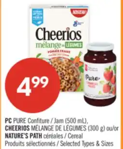 Pharmaprix PC PURE Jam (500 mL), CHEERIOS (300 g) or NATURE'S PATH Cereal offer
