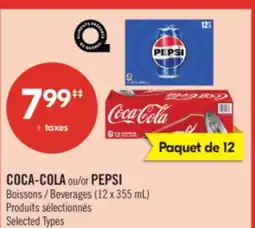 Pharmaprix COCA-COLA or PEPSI Beverages (12 x 355 mL) offer