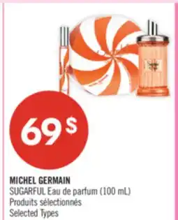 Pharmaprix MICHEL GERMAIN SUGARFUL Eau de parfum offer
