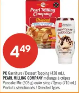 Pharmaprix PC Dessert Topping (428 mL), PEARL MILLING COMPANY Pancake Mix (905 g) or Syrup (710 mL) offer