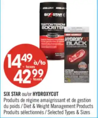 Pharmaprix SIX STAR or HYDROXYCUT Diet & Weight Management Products offer