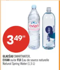 Pharmaprix GLACÉAU SMARTWATER, EVIAN or FIJI Natural Spring Water (1.5 L) offer