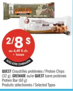 Pharmaprix FAITES VOTRE COMBINAISON QUEST Protein Chips (32 g), GRENADE or QUEST Protein Bar (60 g) offer
