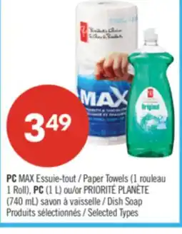 Pharmaprix PC MAX Paper Towels (1 Roll), PC (1 L) or PRIORITÉ PLANÈTE (740 mL) Dish Soap offer