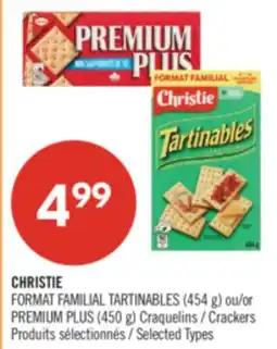 Pharmaprix CHRISTIE FORMAT FAMILIAL TARTINABLES (454 g) or PREMIUM PLUS (450 g) Crackers offer