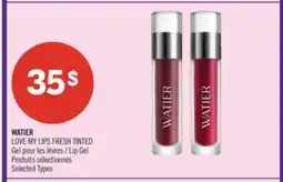 Pharmaprix WATIER LOVE MY LIPS FRESH TINTED Lip Gel offer