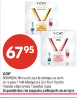 Pharmaprix VICHY NEOVADIOL Post-Menopause Skin Care Routine offer