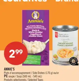 Pharmaprix ANNIE'S Side Dishes (170 g) or PC Soup (500 mL - 540 mL) offer