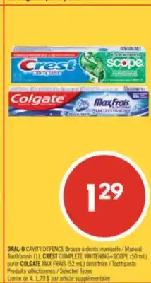 Pharmaprix ORAL-B CAVITY DEFENCE Manual Toothbrush (1), CREST COMPLETE WHITENING+SCOPE (50 mL) Toothpaste offer