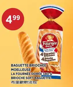 Kim Phat LA FOURNÉE DORÉE BRIOCHE SOFT BAGUETTE offer