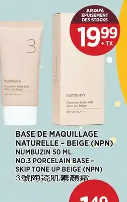 Kim Phat NUMBUZIN NO.3 PORCELAIN BASE – SKIP TONE UP BEIGE (NPN) offer