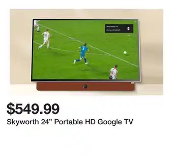 TSC Stores Skyworth 24 Portable HD Google TV offer